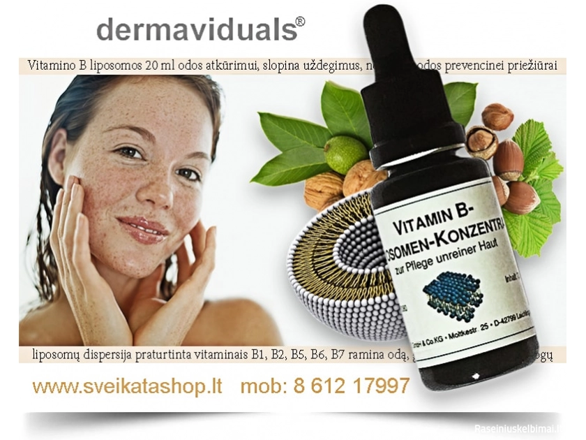 Atgaivink odą su B grupės vitaminų liposomomis