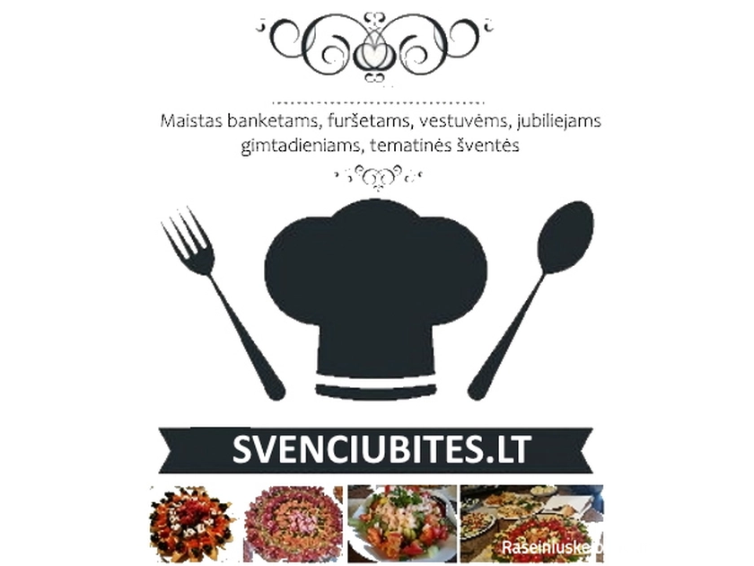 Skanus maistas ir puikus aptarnavimas jūsų šventei